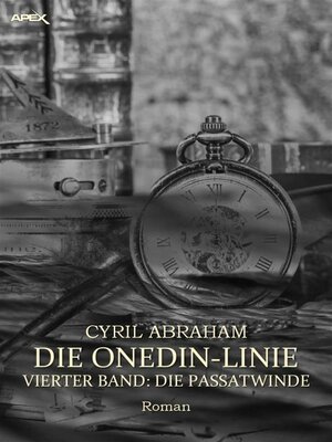 cover image of DIE ONEDIN-LINIE--VIERTER BAND--DIE PASSATWINDE